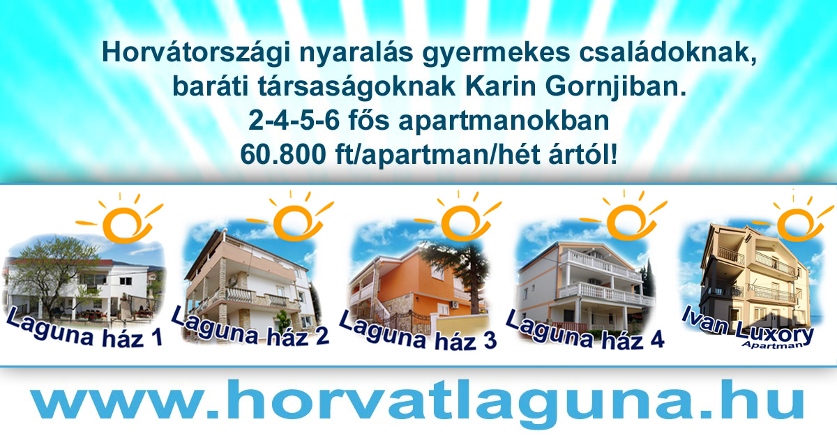 Horvátországi apartmanos nyaralás gyermekes családoknak Karinban. Nyugalomra és pihenni vágyó baráti társaságok részére új építésû 6 lakásos apartmanházunkban. 